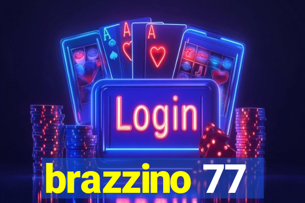 brazzino 77